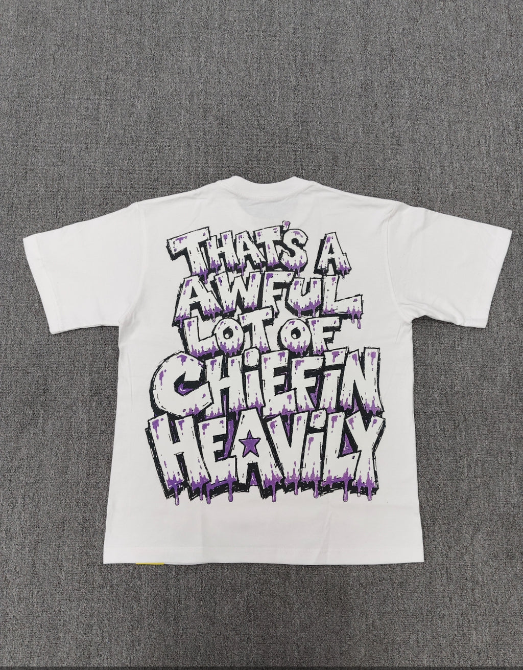 Awful Lot Of Chiefin Heavily T-Shirt - THATS A AWFUL LOT OF
